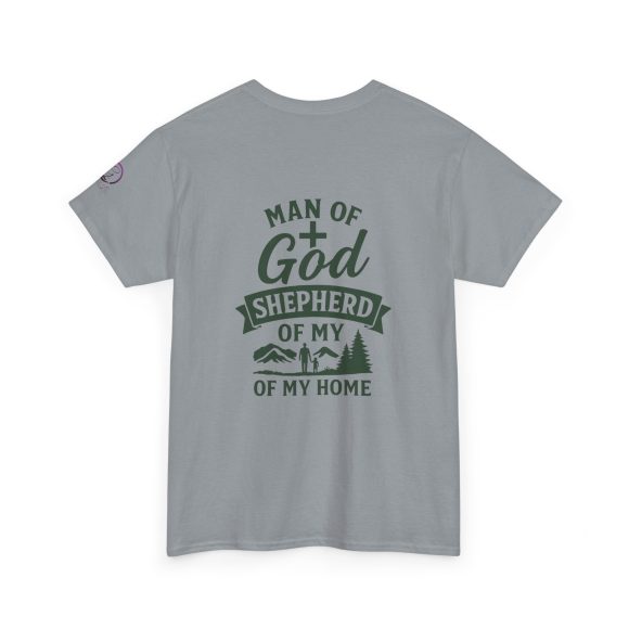 Personalized Man of God – Shepherd of My Home Heavy Cotton Tee - Image 43