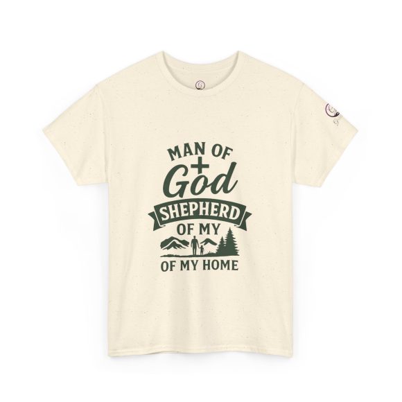 Personalized Man of God – Shepherd of My Home Heavy Cotton Tee - Image 38