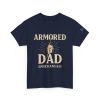 Personalized Armored Dad – Unisex Heavy Cotton Tee - Image 63