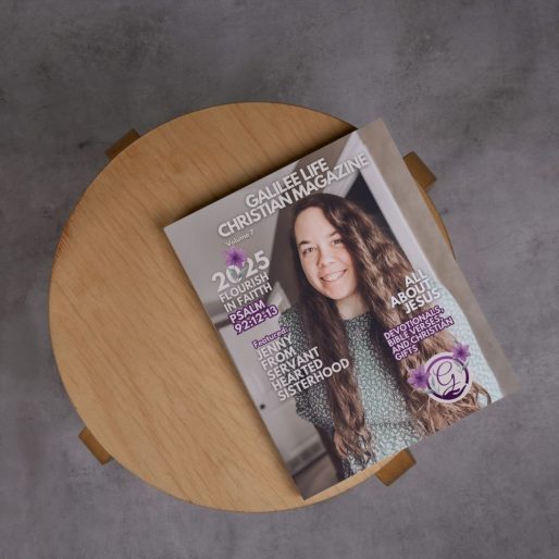 Flourish in Faith - Galilee Life Spring Christian Magazine 2025