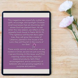 Flourish in Faith – Galilee Life Christian Interactive Digital Magazine Spring & Summer 2025 Flipbook Edition