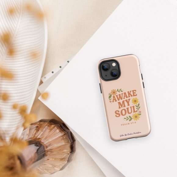 Awake My Soul – Tough Case for iPhone® (Psalm 57:8) - Image 9