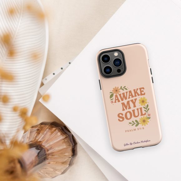 Awake My Soul – Tough Case for iPhone® (Psalm 57:8) - Image 12