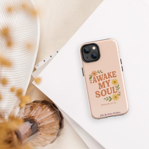 Awake My Soul – Tough Case for iPhone® (Psalm 57:8) - Image 13